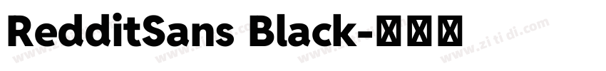 RedditSans Black字体转换